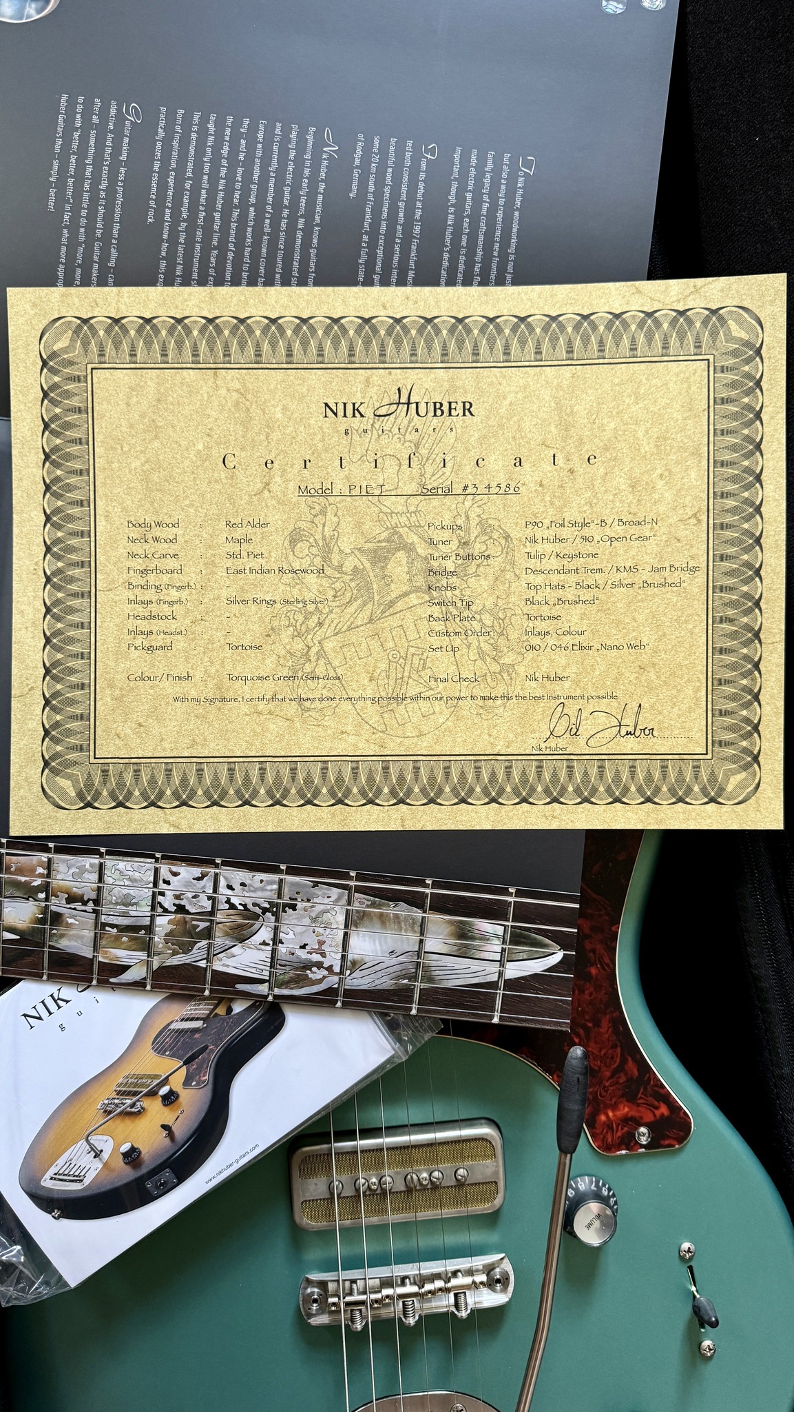 Nik Huber Piet (Custom Green turquoise)
