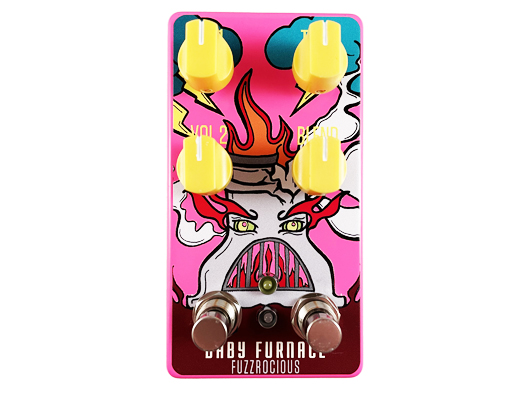 Fuzzrocious BABY FURNACE