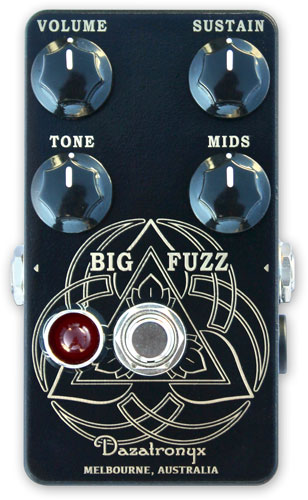 Dazatronyx Big Fuzz