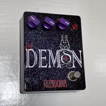 Fuzzrocious Pedals Demon